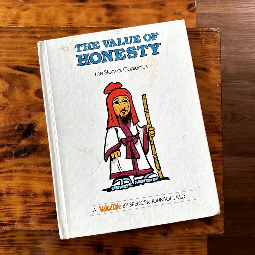 Vintage 1979 The Values Of Honest The Story Of Confucius Hardcover Book